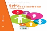Guide des vaccinationscircvaldereuil.spip.ac-rouen.fr/IMG/pdf/guide... · 2011. 4. 23. · Ce guide a pour objectif d’aider les professionnels de santé à actualiser leurs connaissances