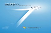 Direction Windows 7download.microsoft.com/documents/France/windows/2010/... · 2018. 12. 5. · Windows 7 Livre Blanc – Windows 7 4/27 Tenez-vous prêt! Le couple Windows 7-Windos