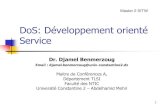 DoS: Développement orienté Servicedbenmerzoug.e-monsite.com/medias/files/dos-chap0.pdf · Tier des règles de gestion : ... Ce servlet est exécuté et produit un contenu au format