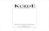 INSTITUT URD · - 1 - L'Institut Kurde s'agrandit: une section allemande vient de se créer à BONN. La communauté kurde vient de subir une grande perte, en la per-sonne de Tawfiq