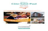 Résidence Côte-Saint-Paul · 2019. 9. 10. · Saint-Henri : le long du canal de Lachine. Peu de Montréalais peuvent s’offrir le plaisir d’une marche quotidienne sur le bord