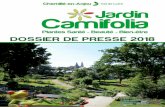 DOSSIER DE PRESSE 2018 - Jardin Camifolia · 2018. 3. 29. · rénové en 2018, le visiteur est invité à se déchausser pour découvrir les plantes autrement et par de nouvelles