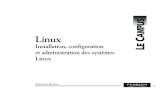 Linux - Pearson · Au cours de l’histoire de l’informatique, différents systèmes d’exploitation ont été ... • Les ordinateurs portables récents incluent souvent du matériel