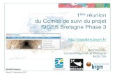 1 réunion du Comité de suivi du projet SIGES Bretagne Phase 3atbvb.fr/sites/default/files/media/12-12-2017... · Mardi 12 décembre 2017 > 7 BRGM Bretagne > Proposition de contenu
