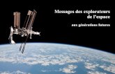Messages des explorateurs de l’espace · 2012. 6. 6. · 雙子星4號，1965 (1930 年11 月14 日至1967 年1 月27 日） 于1965 年10 月7 日 访问纽约联合国时 Edward