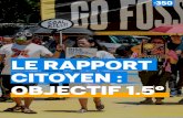 LE RAPPORT CITOYEN : OBJECTIF 1.5°...5 Le “Rapport citoyen : objectif 1.5 ” rassemble les histoires de plusieurs communautés qui luttent contre des projets fossiles et pour une