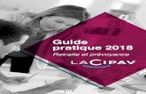 Guide pratique 2018 - la Cipav · et une rente de conjoint et/ou d’orphelins pour vos proches. Pendant toute la durée de votre activité libérale, vous devez vous acquitter de