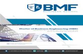 Master of Business Engineering (MBE) · MBE Master of Business Engineering 3 Desde BMF Business School se ofrece el Master of Business Engineering, títulación del Institut de Formació