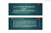 LA POLITIQUE DE DISTRIBUTION 19/03/2020 2 I. Les fonctions de la distribution 3 Plusieurs termes doivent définis Canal: l’ensemble des intermédiaires ayant la même spécialisation.