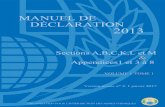 MANUEL DE DÉCLARATION 2013 - OPCW · 2020. 4. 8. · manuel de dÉclaration 2013 concernant la convention sur l'interdiction de la mise au point, de la fabrication, du stockage et