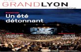 Festivals Un été détonnant - Grand Lyon · 2015. 6. 17. · Faire que l’excellence et les dynamiques à l’œuvre sur le territoire bénéficient à tous. ... cousin local du