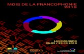 MOIS DE LA FRANCOPHONIE 2019 · 2019. 2. 18. · emil cioran et la langue franÇaise 22 confÉrence 19.03 - 20h30 alvisse parc hôtel la roumanie, pays d'europe et de francophonie