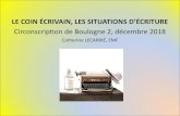 Circonscription de Boulogne 2, décembre 2018ienboulogne2.etab.ac-lille.fr/files/2018/12/le-coin-écrivain.pdf · le coin écrivain est introduit progressivement en MS, il ... tables