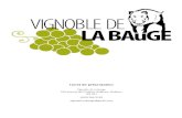 Livret de présentation - Vignoble La Bauge€¦ · De magnifiques photos Le Vignoble de La Bauge possède un grand domaine sur lequel les endroits pour faire des photographies, que