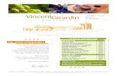 VincentGirardin des vins vraie nature · 2005 VINCENT GIRARDIN - “LES CHAMPS LINS” - BP 48 - 21190 MEURSAULT - TÉL. (0)3 80 20 81 00 - FAX (0)3 80 20 81 10 e-mail : vincent.girardin@vincentgirardin.com