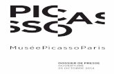 Dossier De presse ouverture 25 octobre 2014 · le Musée national Picasso-Paris, dans l’Hôtel Salé, au cœur du Marais historique, entièrement rénové et transformé, digne