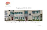 Projet social 2018 2021 - Patronage Laïque de Lorient · Nombre d’habitants: Lorient : 57662 en 2014. Territoire principal couvert (iris 0902-0903-0904) : 7835 Quartier Politique