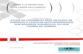 CAHIER DES CHARGES ETUDE DE FAISABILITE MISE EN PLACE … · 2019. 12. 3. · [6/30] CdC-ADEME-Etude-de-faisabilite-mise-en-place-de-pompe-a-chaleur-geothermique-17-12-2014 Version