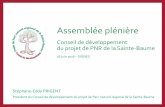 Conseil de développement du projet de PNR de la Sainte-Baume · 2016. 8. 1. · ure » -VENEL Compte-rendu de l’atelier Participer à l'animation territoriale dans le cadre de