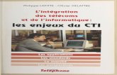 L'intégration LES ENJEUX DU CTIexcerpts.numilog.com/books/9782909879161.pdf · du Centre français d'exploitation du droit de copie (CFC, 3, rue de Hautefeuille, 75006 Paris) est