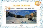 CLASSE DE NEIGEecoledelynde.etab.ac-lille.fr/files/2019/09/Diaporama... · 2019. 9. 28. · CLASSE DE NEIGE Présentation du 27 septembre 2019 SOMMAIRE Objectifs de la classe de neige