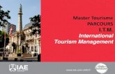 Master Tourisme PARCOURS - IAE€¦ · • Découvrir le concept, les nouveaux enjeux et défis des marques à l’ère du digital • Conjuguer sa stratégie digitale avec une stratégie