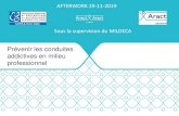AFTERWORK 29-11-2019 Sous la supervision du MILDECA · Plan de santé au travail 2016-2020 – Action 2.7 : Elaborer des solutions permettant le maintien en emploi des travailleurs