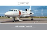 1988 Dassault Falcon 50 - BOUTSEN · 1988 Dassault Falcon 50 8,278 TSN - 7,151 CSN • 9 Pax VIP in Caramel Leather • Fwd Galley w/ Electric Oven & Hot Cup • Fwd 4 Club Seating