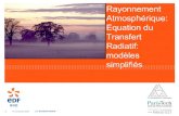 Rayonnement Atmosphérique: Equation du Transfert Radiatif ...cerea.enpc.fr/.../POLU1_2009-2010/VET-Rayonnement.pdf · Modèle de rayonnement: Le domaine Infrarouge ou thermique –