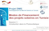 Projet DMS - Energypedia · Contact direct avec l‘ANME, la STEG, les Installateurs PV, etc. Les publications comme le Plan Solaire Tunisien, la strategie 30/30, le marché PV en