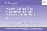 Avez-vous Été Victime D’un Acte Criminel? · Paula Klein vice-présidente, Commission d’indemnisation des victimes d’actes criminels (CIVAC) Ken Leendertse sous-chef, Service