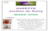 GAZETTE Jardins de Noisy MARS 2020 · 2020. 2. 28. · GAZETTE Jardins de Noisy MARS 2020 • VIRUS • Mme Douchet vous préconise de vous mettre du gel hydroalcoolique sur les mains