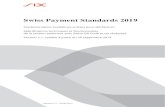 Swiss Payment Standards 2019 · 2020. 8. 18. · Swiss Payment Standards 2019 Implementation Guidelines suisses pour QR-facture Spécifications techniques et fonctionnelles de la