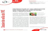 Production et valorisation des savoirs scientifiques sur l ...veille-et-analyses.ens-lyon.fr/DA-Veille/97-decembre-2014.pdf · de recherche retenus et donc de la légi-timité de