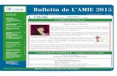 Bulletin de L’AMIE 2015 Bulletin Printemps.pdf · Le départ approche pour la cohorte Québec sans frontières 2014-2015 Les deux groupes de stagiaires participeront sous peu à