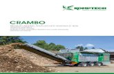 CRAMBO - Komptech · 2017. 5. 8. · CRAMBO LA POLYVALENCE Le Crambo est l‘une des meilleures machines pour broyer toutes sortes de bois et déchets verts. Grâce aux deux rotors