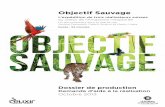 Objectif Sauvage · L’expédition de trois réalisateurs suisses au coeur de l’Amazonie inexplorée Un documentaire écrit et réalisé par Joshua Preiswerk, Cédrik Strahm et