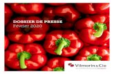 DOSSIER DE PRESSE - Vilmorin & Cie · 2020. 2. 27. · DOSSIER DE PRESSE Vilmorin & Cie FÉVRIER 2020 3 4e semencier mondial, Vilmorin & Cie crée des semences potagères et de grandes