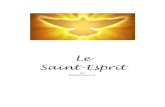 Le Saint- Le Saint-Esprit / Le Saint-Esprit est une personne - 01 1 Le Saint-Esprit 01 â€“ Le Saint-Esprit