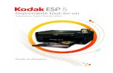 Imprimante tout-en-un · 2012. 1. 18. · Vue d'ensemble de l'imprimante 8 Guide d'utilisation de l'imprimante tout-en-un Kodak ESP 5 Principaux composants de l'imprimante tout-en-un