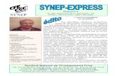 SYNEP-EXPRESS · vier 2016. L'appel à concurrence sera publié dans les pro-chains jours. Outre le panier de soins de base, plusieurs options complémentaires destinées aux bénéficiaires