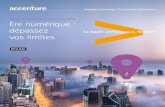 Vision technologique Accenture 2015 Ère numérique ... · les SMAC (pour Social, Mobile, Analytics, Cloud, soit réseaux sociaux, mobilité, analytique et infonuagique). Désormais,
