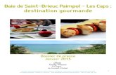 Baie de Saint-Brieuc Paimpol - Les Caps : destination 2015. 2. 6.آ  Dossier de presse Baie de Saint-Brieuc