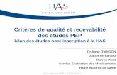 Critères de qualité et recevabilité des études PEP...Judith Fernandez Marion Pinet Service Evaluation des Médicaments Haute Autorité de Santé 7ème colloque PEP – 11/06/2015