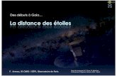Des débuts à Gaia… - obspm.frarenou/articles/distance-Gaia-B...= 3,1 x 1013 km = 3,26 années-lumière L'unité astronomique C'est le rayon de l'orbite circulaire que décrirait
