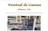Festival de Cannes et religion - Bible et Nombres€¦ · Festival de Cannes et religion: part 2 Un thème cependant relie ces parades sur pratiquement l'ensemble de la planète,