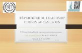 RÉPERTOIRE DU LEADERSHIP FEMININ AU CAMEROUN...Pr Viviane Ondoua Biwolé, expert en question de gouvernance ond_viviane1@yahoo.fr; Tel: 00 237 699908728 Yaoundé le 07 mars 2018 Dr
