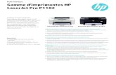 Fichetechnique Gammed'imprimantesHP LaserJetPro P1102 · Fichetechnique Gammed'imprimantesHP LaserJetPro P1102 Profiterd'uneimpression abordable,partagée,sansfilHP LaserJetdepratiquementpartoutà