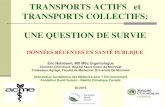 TRANSPORTS ACTIFS et TRANSPORTS …synergiesanteenvironnement.org/.../TRANSPORTS-Webinaire.pdfBusiness as usual 2. Véhicules faible émission CO 2: ↓ 35% CO 2 3. Hausse transport