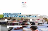 LE NUMÉRIQUE AU SERVICE DE L’ÉCOLE DE LA CONFIANCEcache.media.education.gouv.fr/file/08_-_Aout/36/1/DP... · 2018. 8. 20. · l’une des conditions essentielles de la confiance